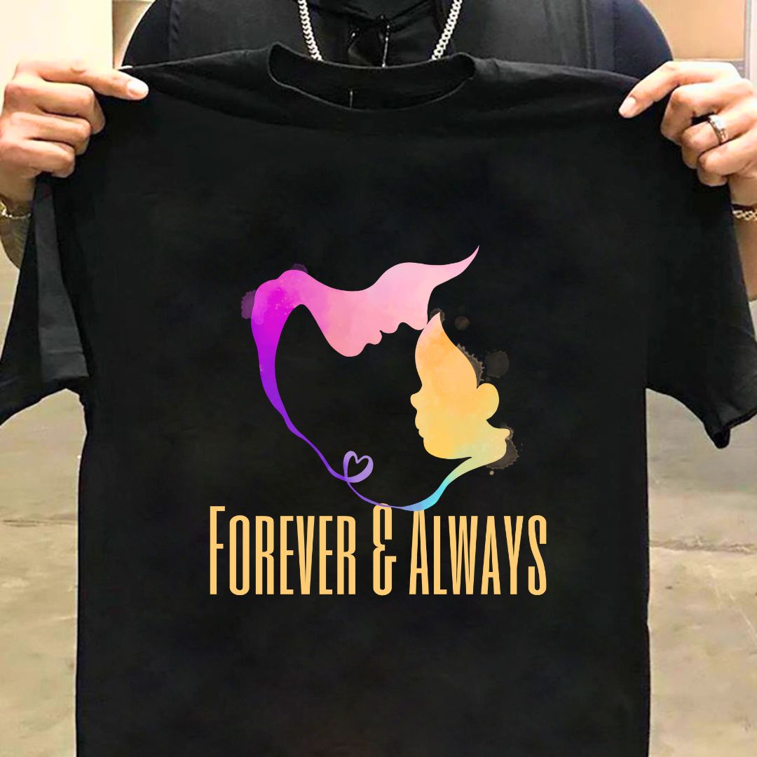 Forever and Always: Mother Bonding T-shirt