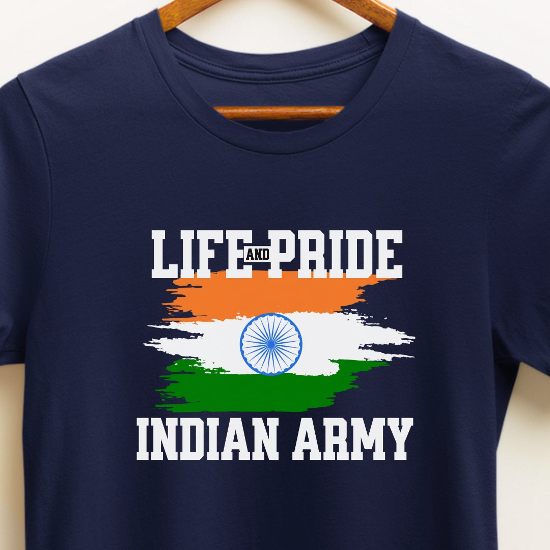 Life and Pride Indian Army T-shirt