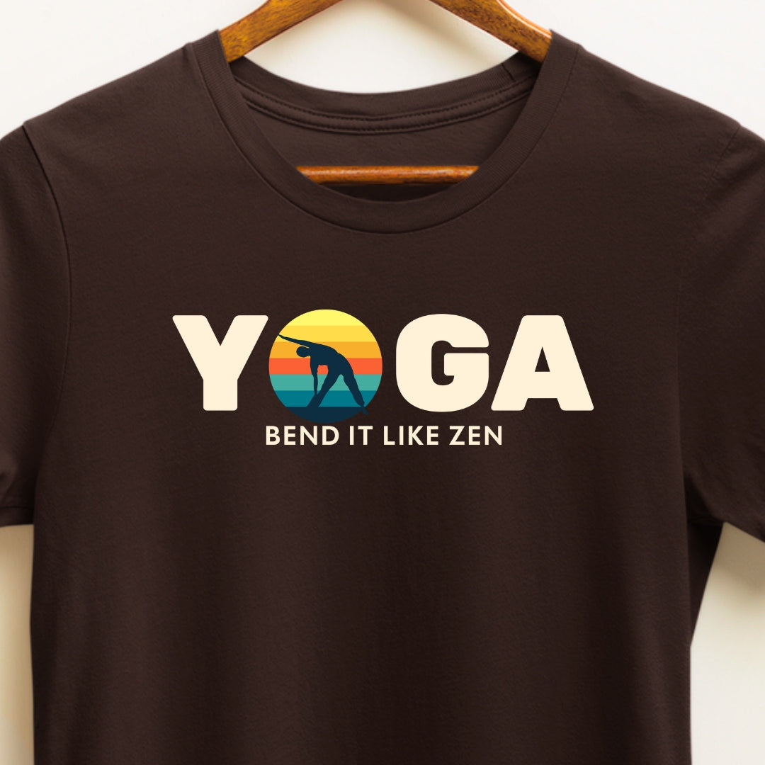 Yoga: Bend it Like Zen T-Shirt | Shop Now for Yoga Lovers