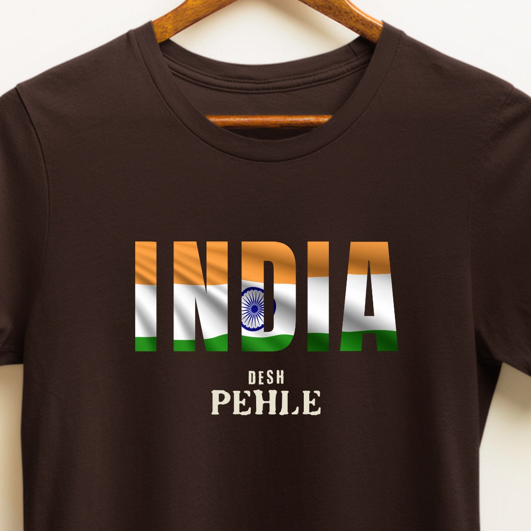 India Desh Pehle Patriotic T-shirt