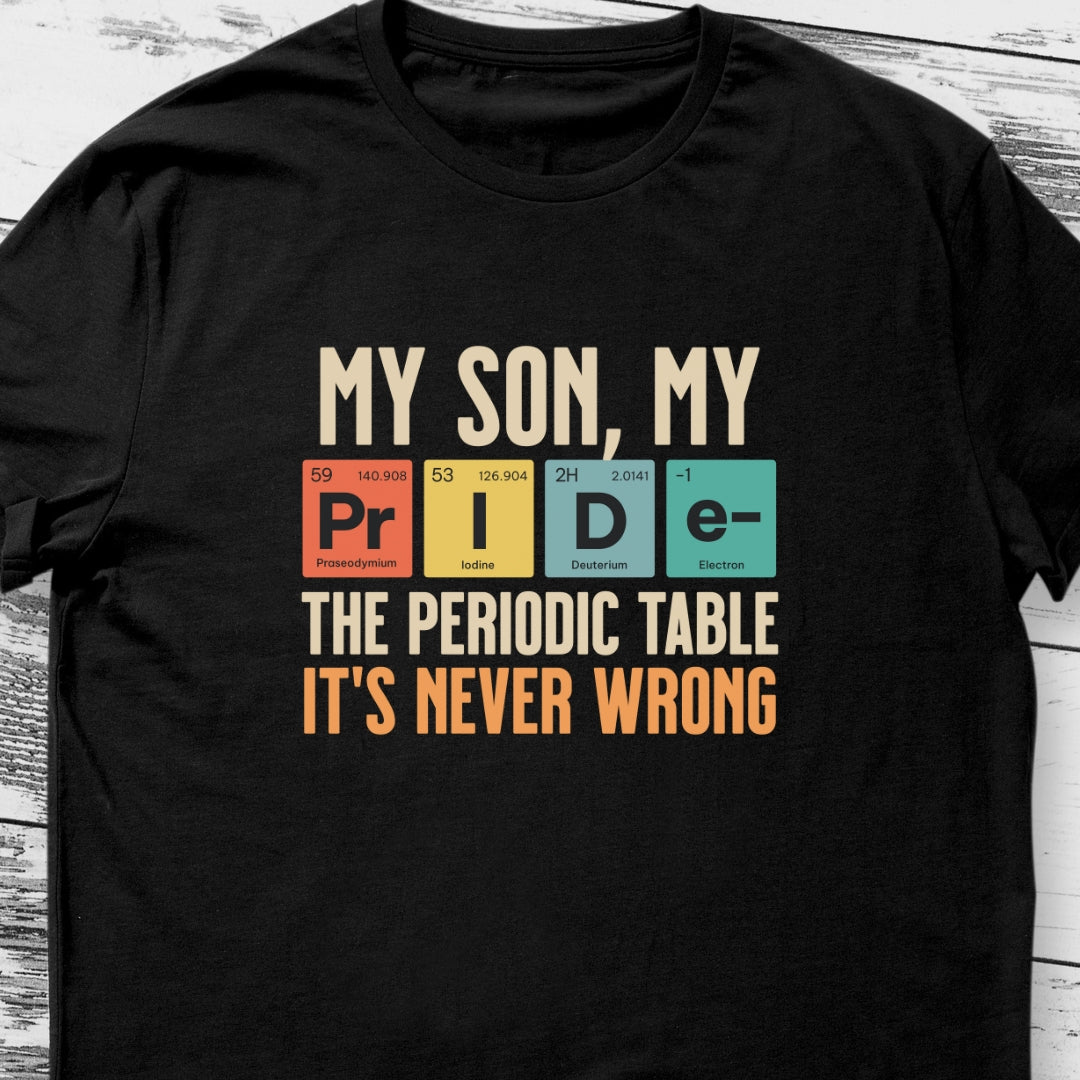 My Son My Pride T-shirt for Parents