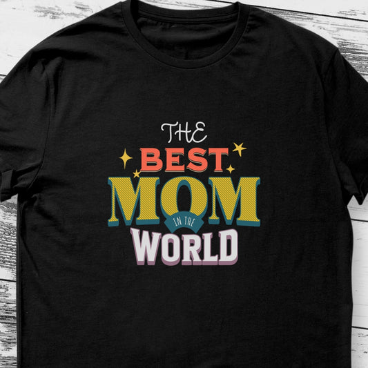 The Best Mom in the World (for mothers)