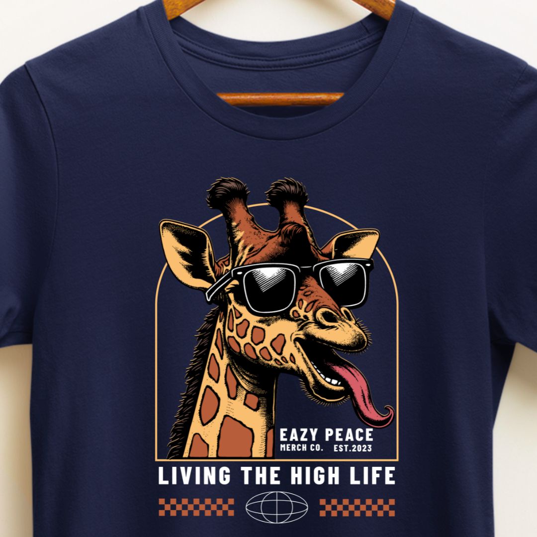 Living a High Life T-Shirt - Funny Wildlife Design with Giraffe