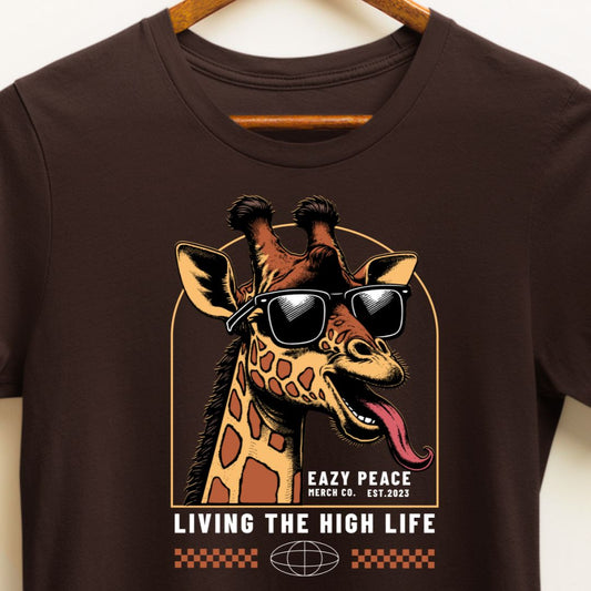 Living a High Life T-Shirt - Funny Wildlife Design with Giraffe