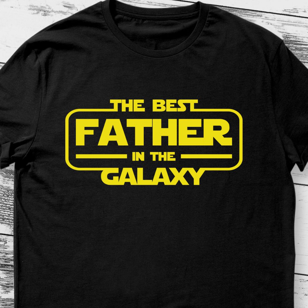 Father of the Galaxy T-Shirt | Inspired by Star Wars