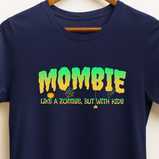 Mombie T-Shirt | Perfect for Moms Celebrating Halloween