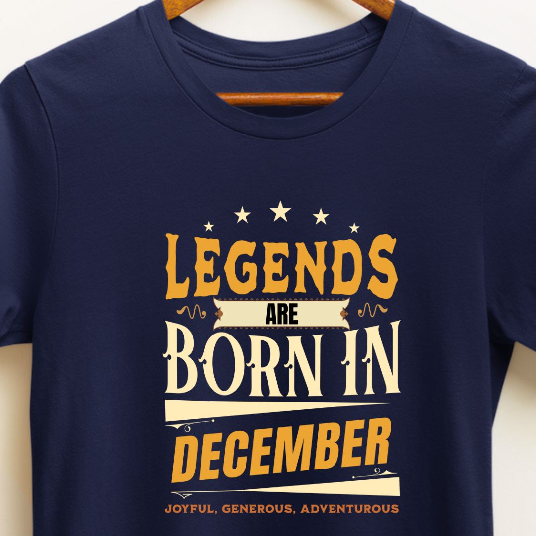 Legends Are Born in December T-Shirt | Joyful, Generous, Adventurous