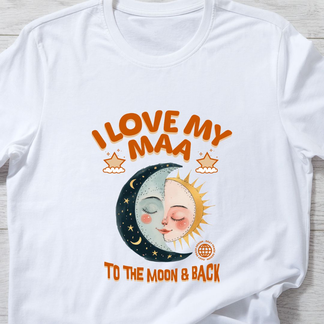 I Love My Maa to the Moon and Back T-Shirt | Heartfelt Gift for Children