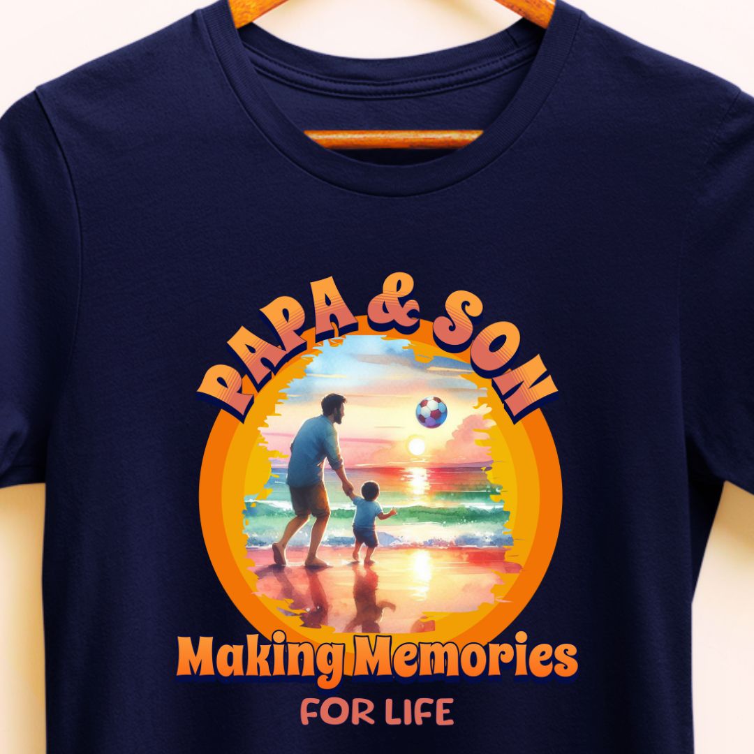 Father Son Matching T-Shirt | Papa & Son Making Memories for Life