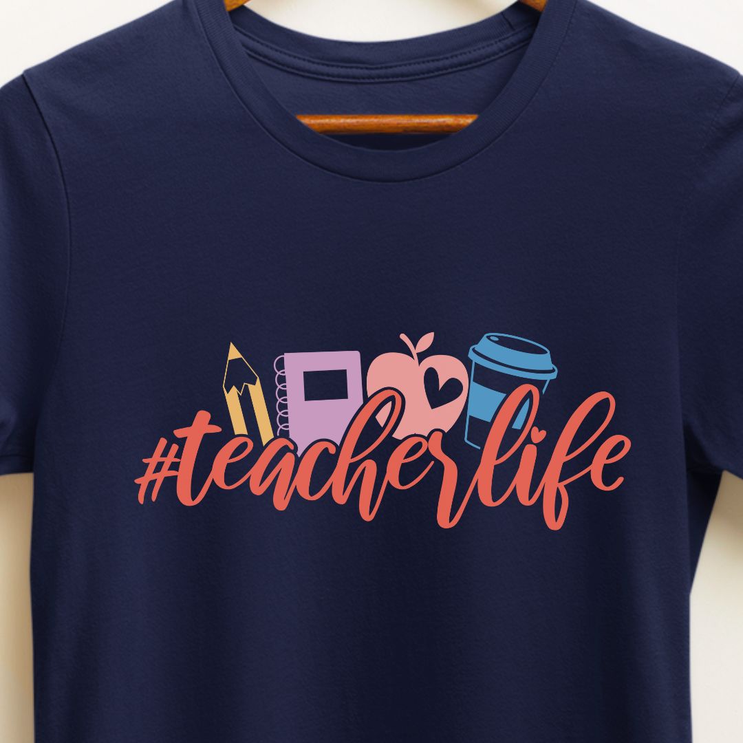 "#TeacherLife" T-Shirt – Celebrate the Everyday Adventures of Teaching | Unisex Fit