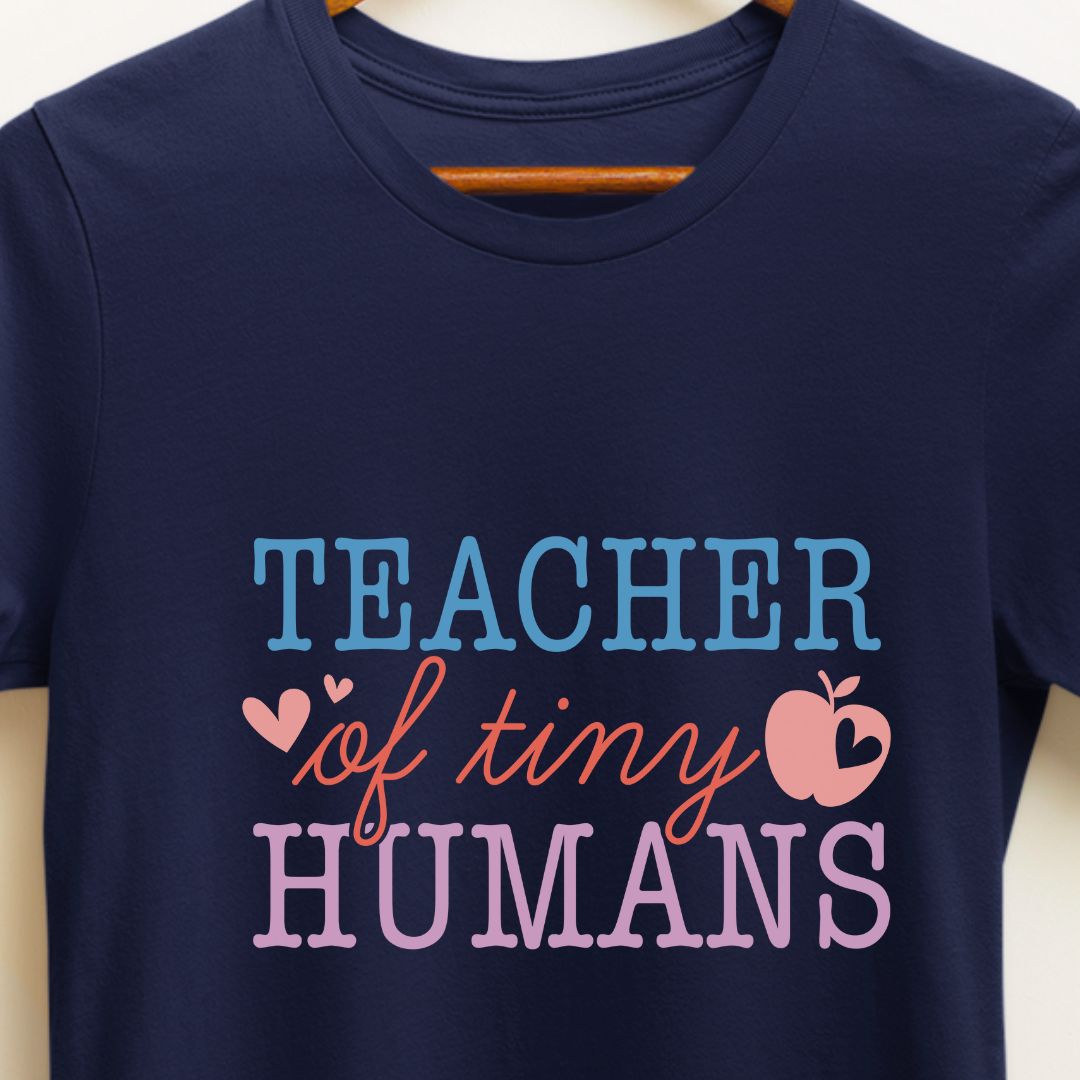 "Teacher of Tiny Humans" T-Shirt – Perfect for Educators & Early Childhood Teachers | Unisex Fit