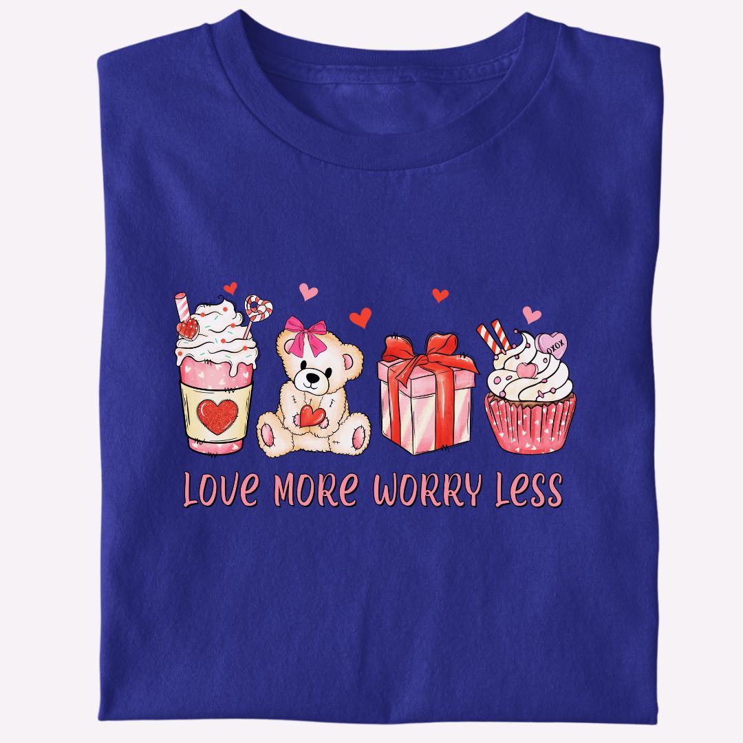 "Love More, Worry Less" T-Shirt – Aesthetic Coffee Cupcake Graphic for Valentine’s Day & Coffee Lovers | Unisex Fit