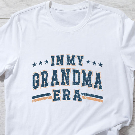 "In My Grandma Era" T-Shirt – Cool & Elegant University Font, Perfect Gift for Grandmother | Unisex Fit