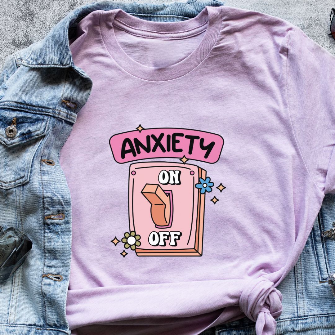 "Anxiety On and Off" T-Shirt – Funny & Relatable Design with Switch Graphic | Unisex Fit