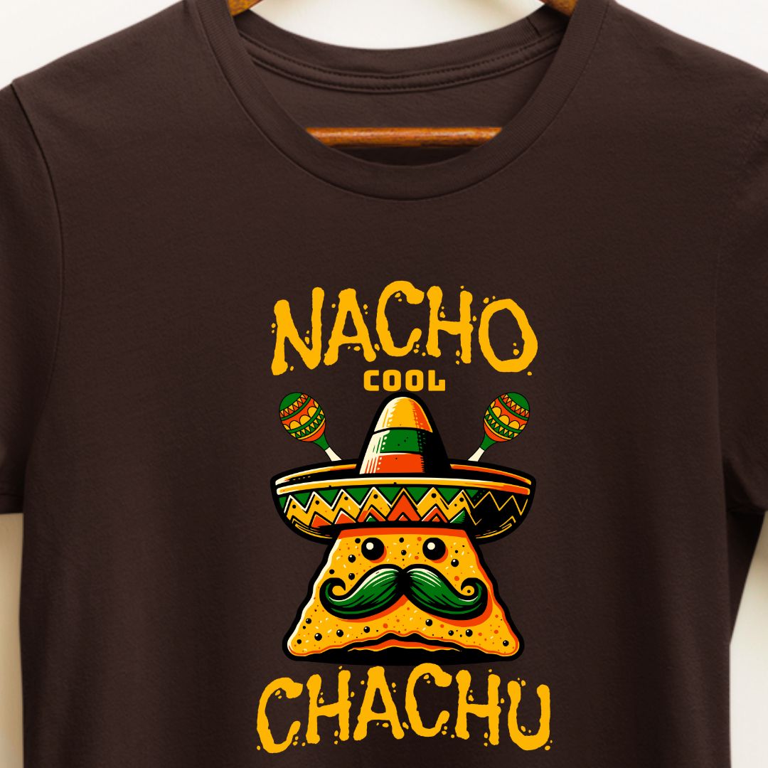 Nacho Cool Chachu T-Shirt - Fun and Quirky Uncle Gift