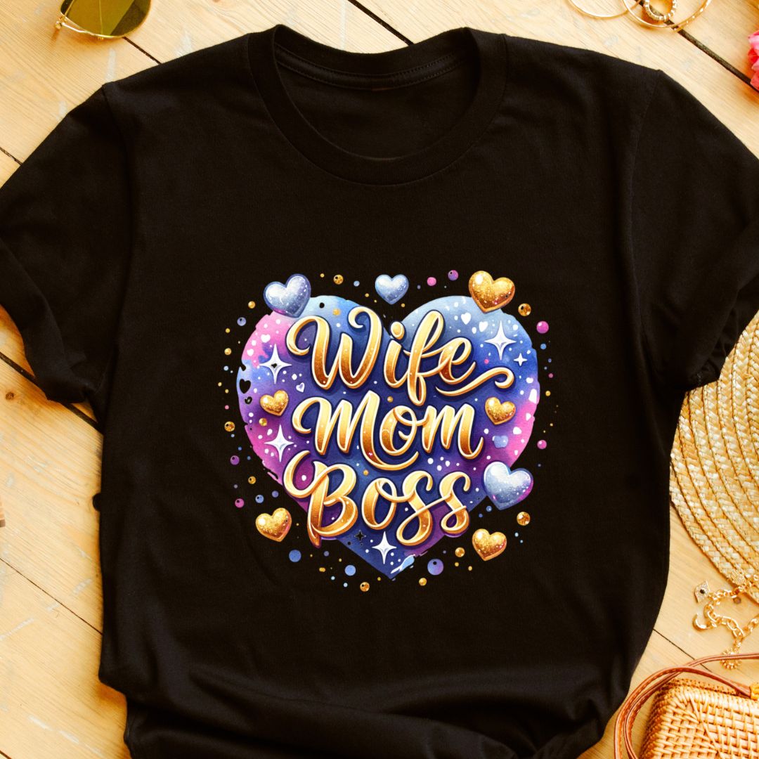 Wife, Mom, Boss T-Shirt | Vibrant Design with Heart for Indian Moms