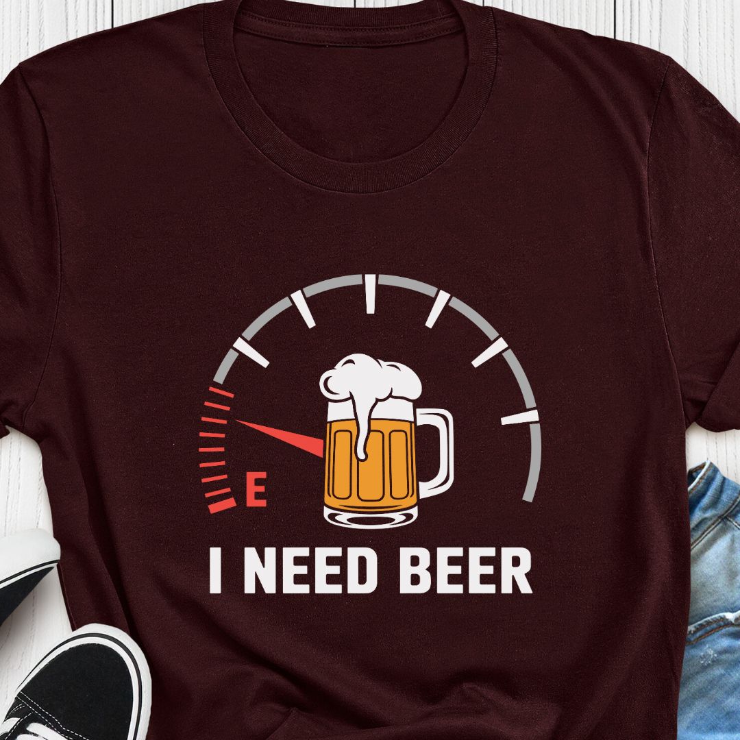 "I Need Beer" T-Shirt – Funny Fuel Meter Design for Beer Lovers in India | Unisex Fit