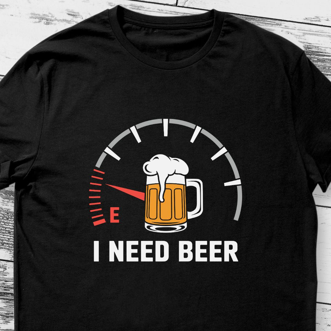 "I Need Beer" T-Shirt – Funny Fuel Meter Design for Beer Lovers in India | Unisex Fit