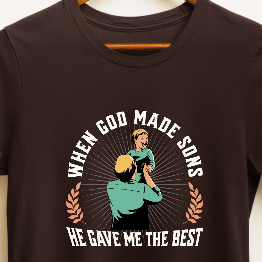 Father of One Son T-Shirt - When God Made Sons, He Gave Me the Best