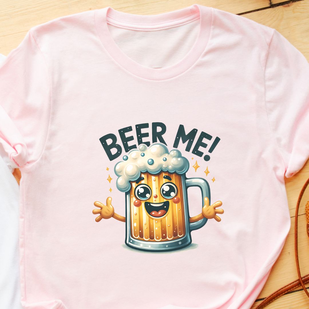 "Beer Me" T-Shirt – Funny & Simple Beer Lover's Tee | Perfect Gift for Beer Enthusiasts | Unisex Fit