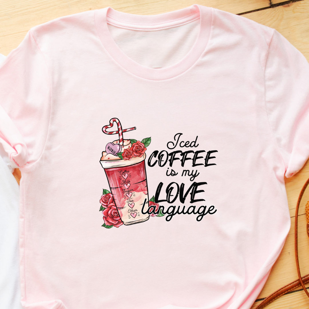 "Iced Coffee Is My Love Language" T-Shirt – Perfect Gift for Coffee Lovers | Unisex Fit