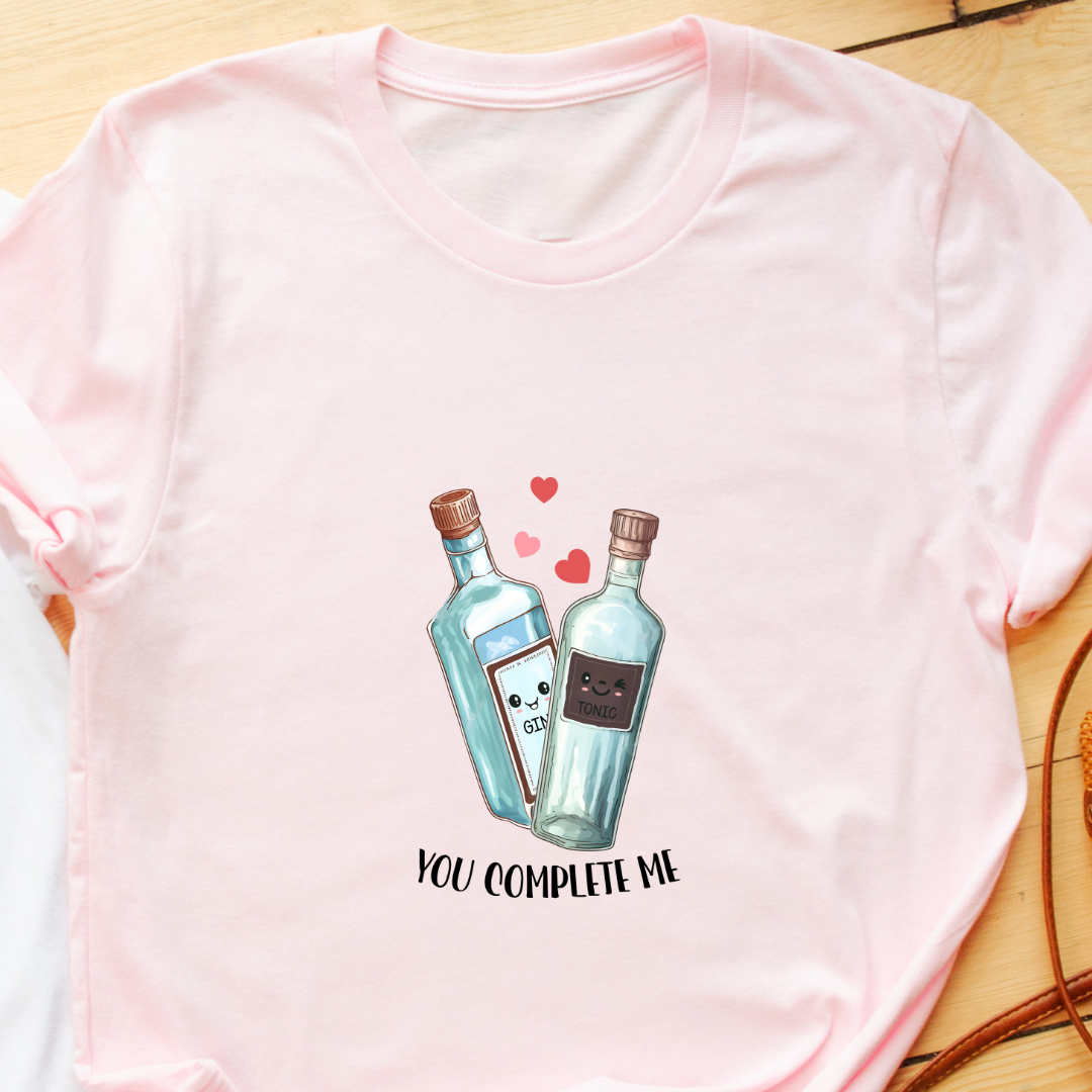 "You Complete Me" T-Shirt – Cute Gin & Tonic Graphic | Perfect Gift for Him or Her | Unisex Fit