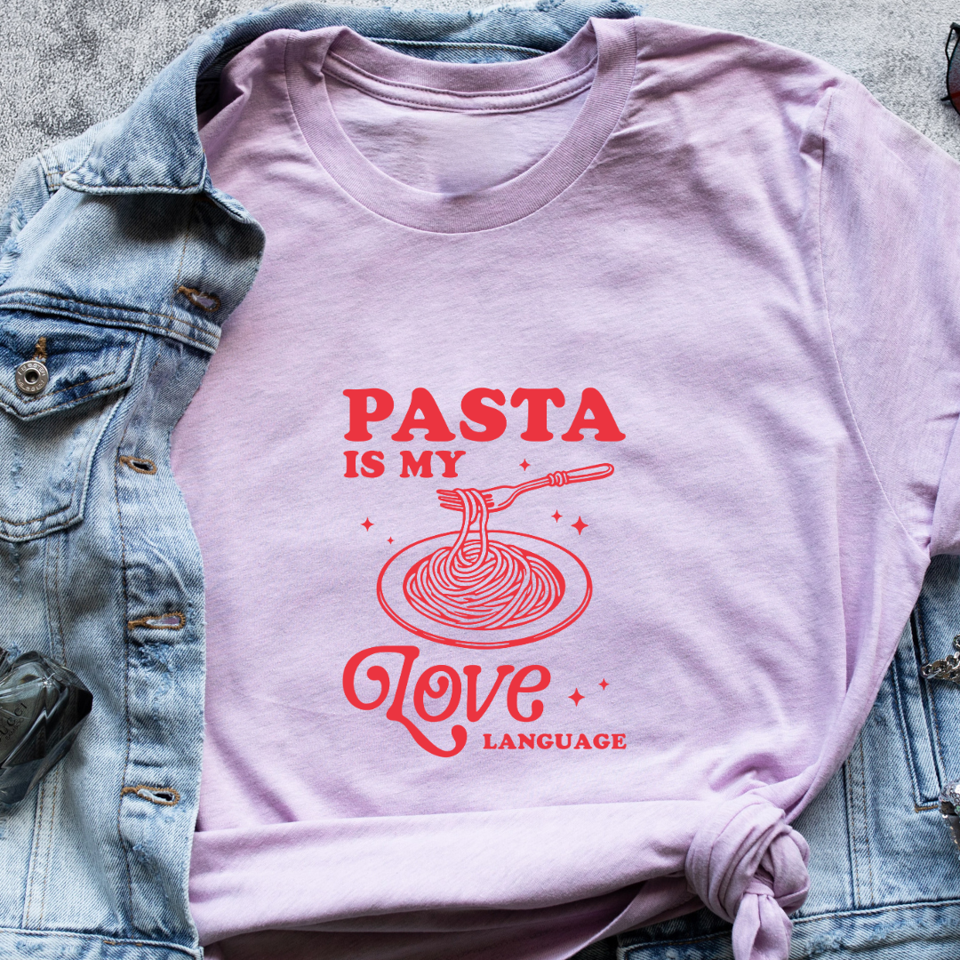 "Pasta is My Love Language" T-Shirt – Perfect Valentine’s Gift for Pasta Lovers | Unisex Fit