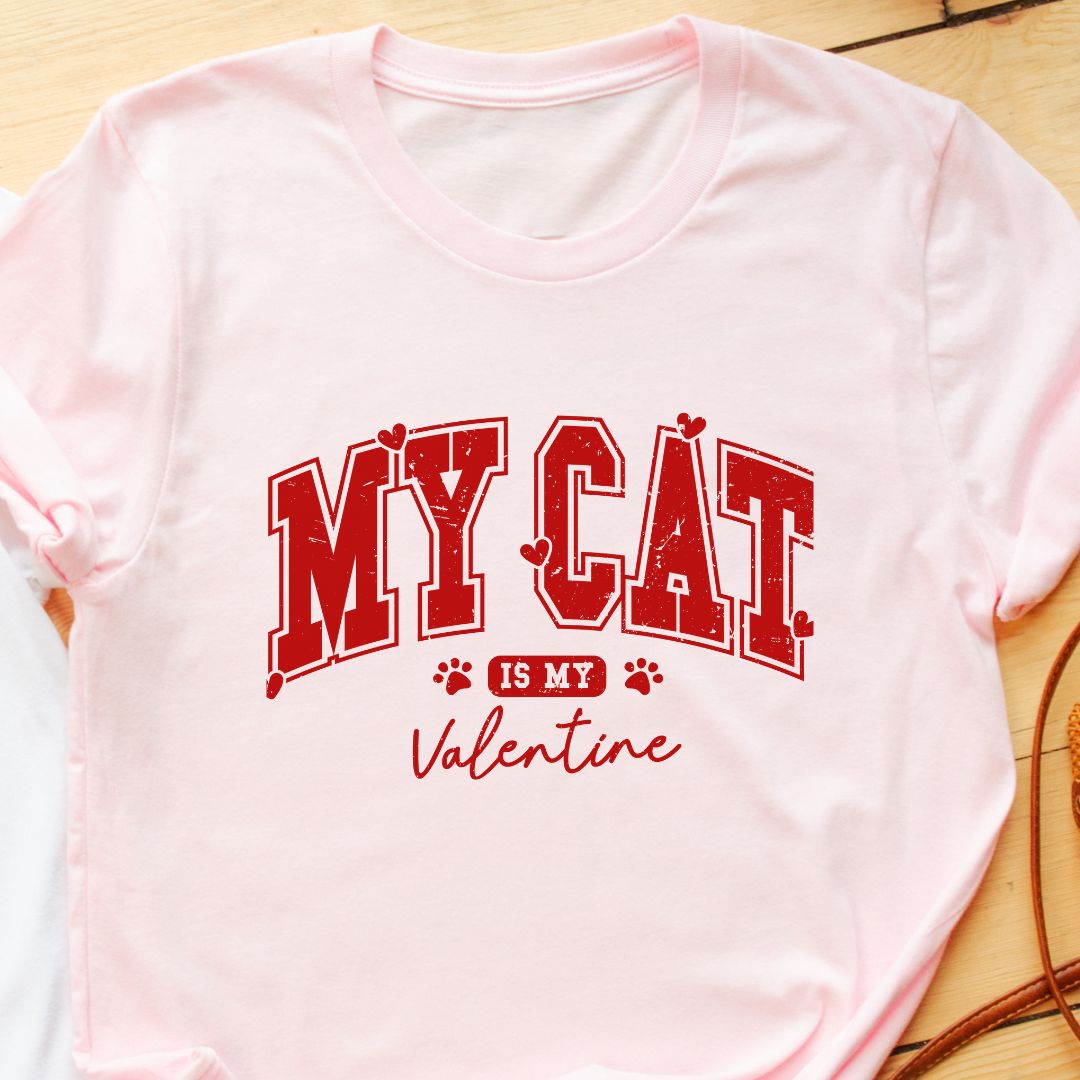 "My Cat is My Valentine" T-Shirt – Adorable Valentine’s Gift for Cat Lovers | Unisex Fit