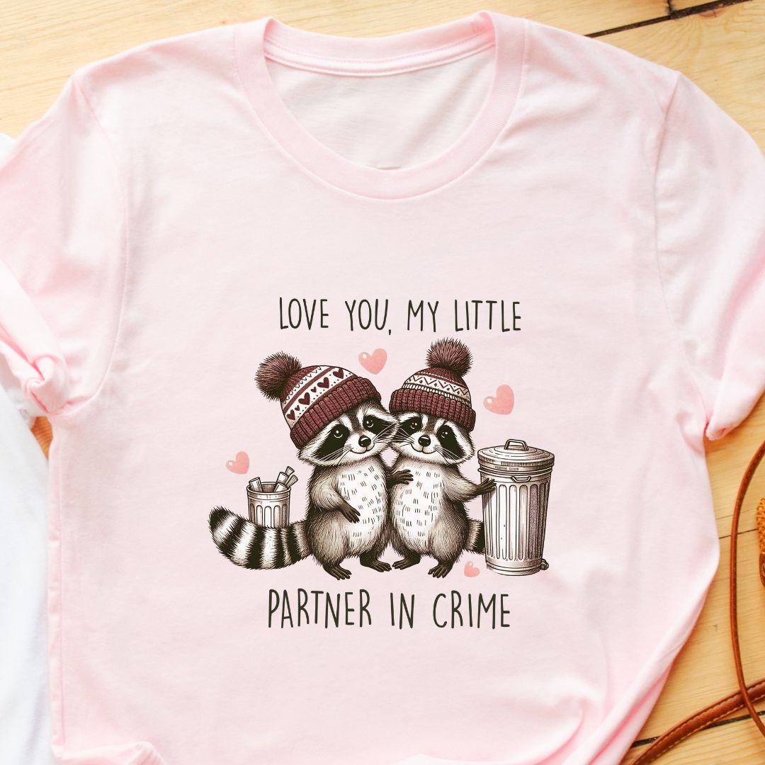 Love You My Little Partner in Crime T-Shirt – Perfect Valentine’s Gift for Couples in India | Unisex Fit