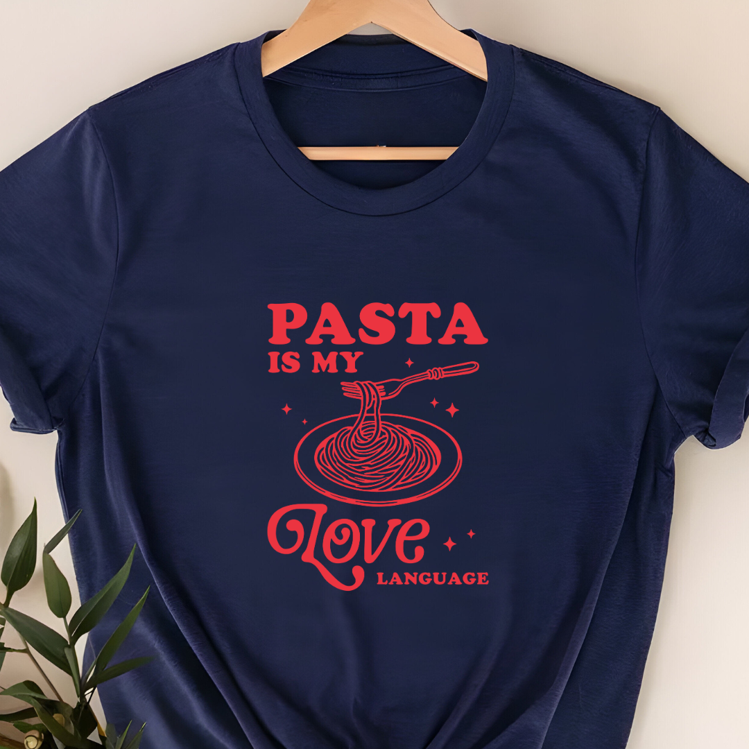 "Pasta is My Love Language" T-Shirt – Perfect Valentine’s Gift for Pasta Lovers | Unisex Fit