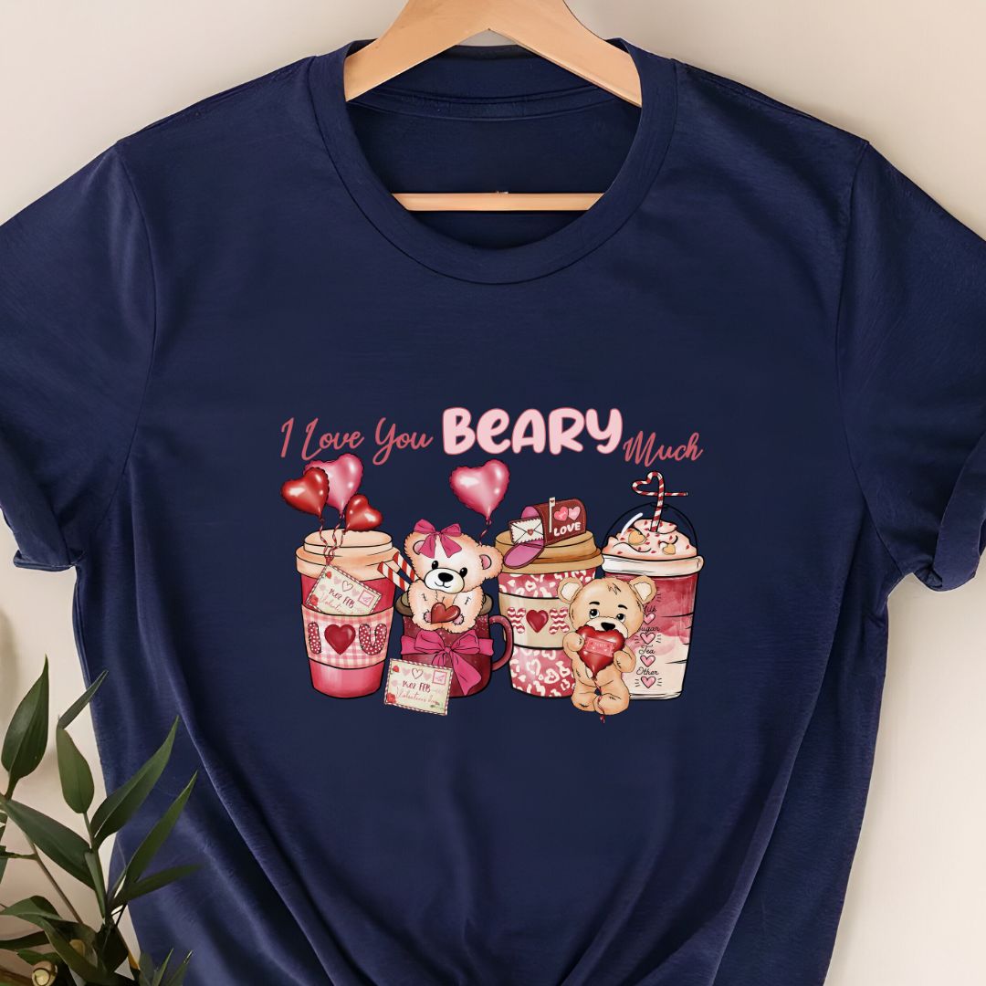 "I Love You Beary Much" T-Shirt – Adorable Valentine’s Gift with Cute Bear Coffee Graphic | Unisex Fit