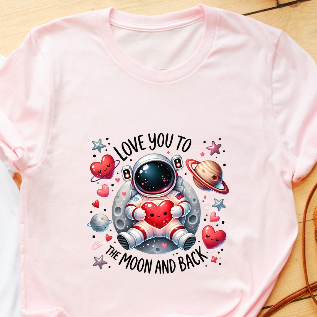 "Love You to the Moon & Back" T-Shirt – Cute Astronaut Design | Perfect Gift for Loved Ones