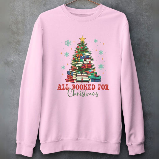 All Booked for Christmas Sweatshirt – Premium Quality Holiday Humor for Book Lovers