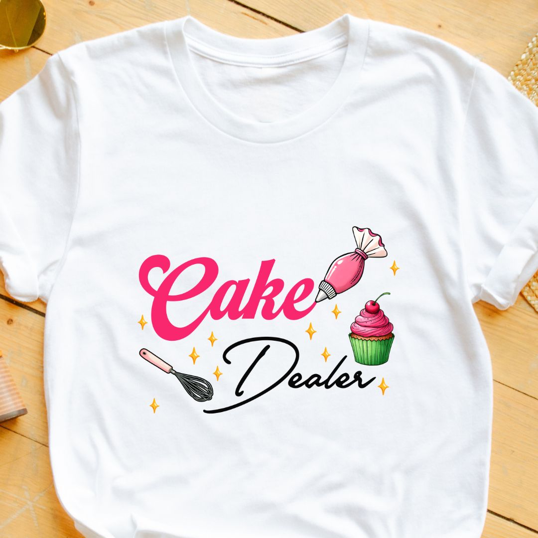 Funny 'Cake Dealer' T-Shirt | Perfect Gift for Baking Lovers