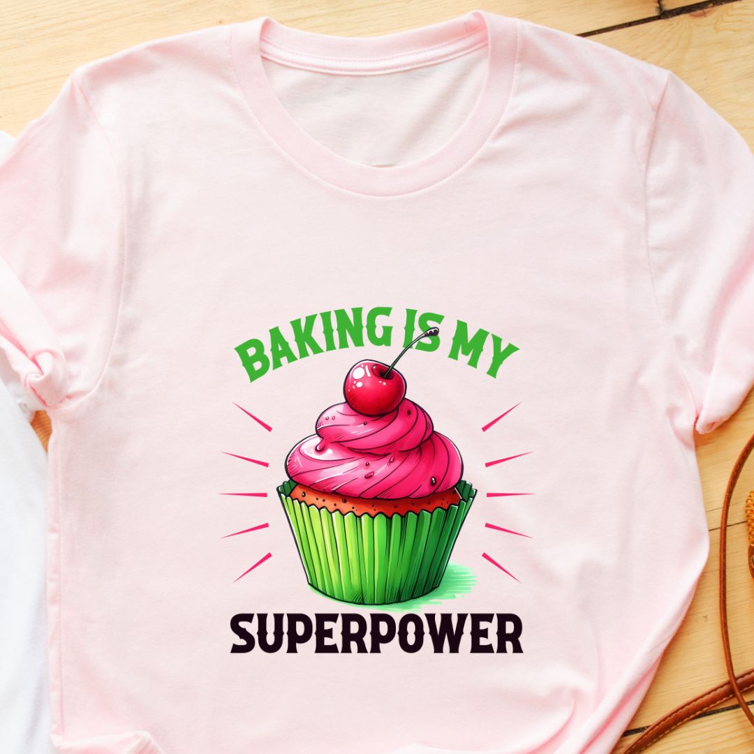 Baking My Superpower T-shirt for Women – Eazy Peace | Perfect for Indian Baking Enthusiasts