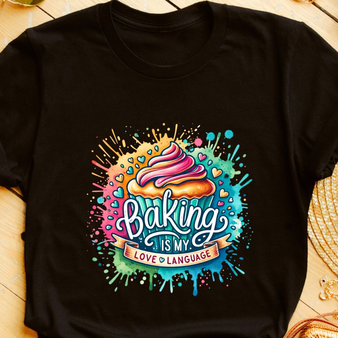 Baking Is My Love Language – Muffin Graphic T-Shirt | Eazy Peace