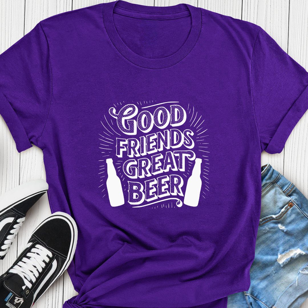 "Good Friends, Great Beer" T-Shirt – Perfect for Beer Lovers & Social Gatherings | Unisex Fit