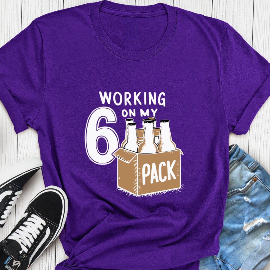 "Working on Six Pack" T-Shirt – Funny Beer Lover’s Gift | Cool Beer Graphic Tee for Men & Women