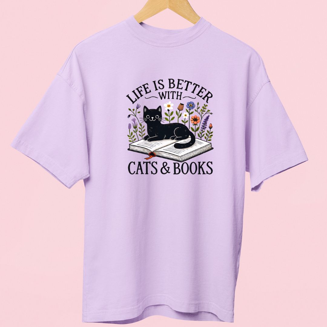 "Life is Better with Cats & Books" Oversized T-Shirt – Perfect for Book & Cat Lovers