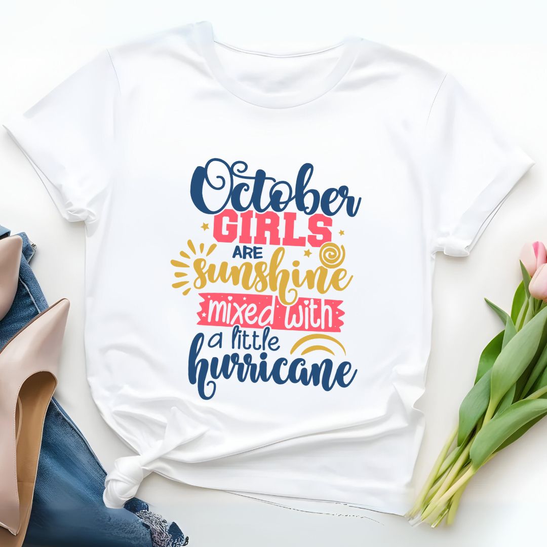 October Girls Are Sunshine Mixed with a Little Hurricane T-Shirt | Eazy Peace