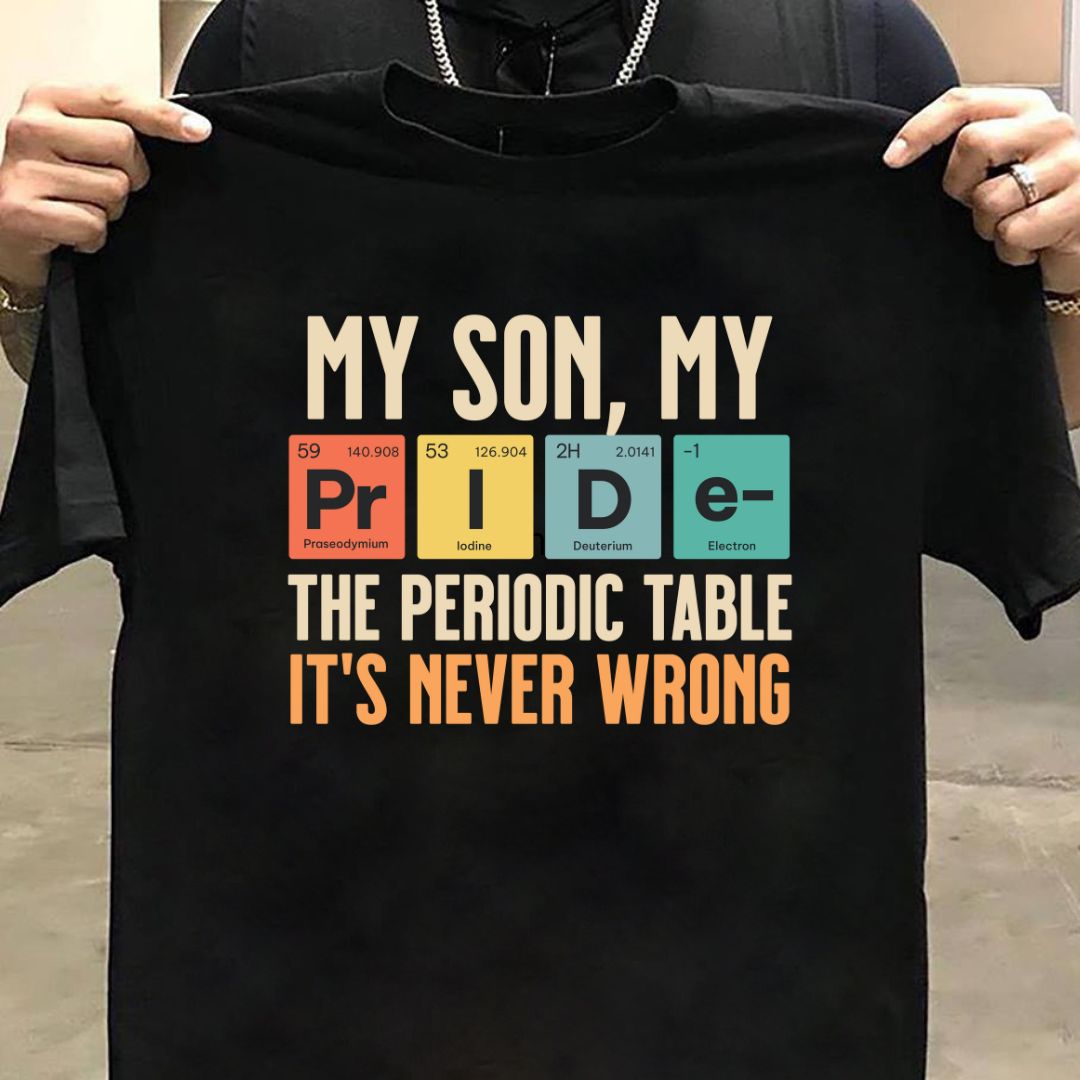 My Son My Pride T-Shirt