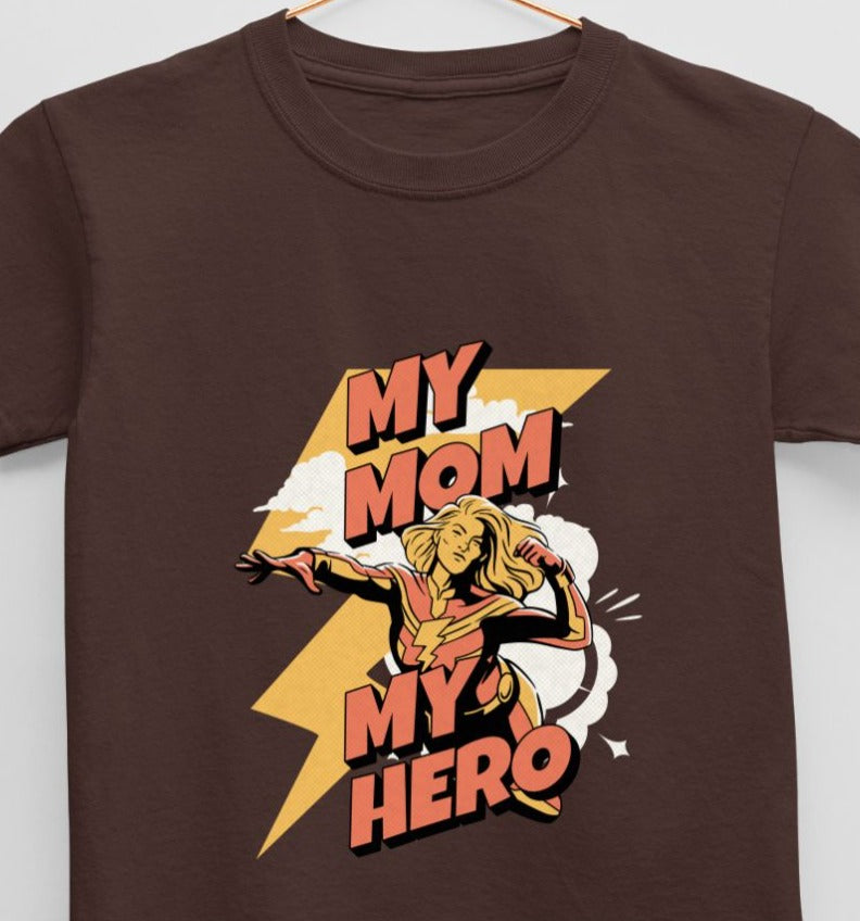 My Mom My Hero T-Shirt