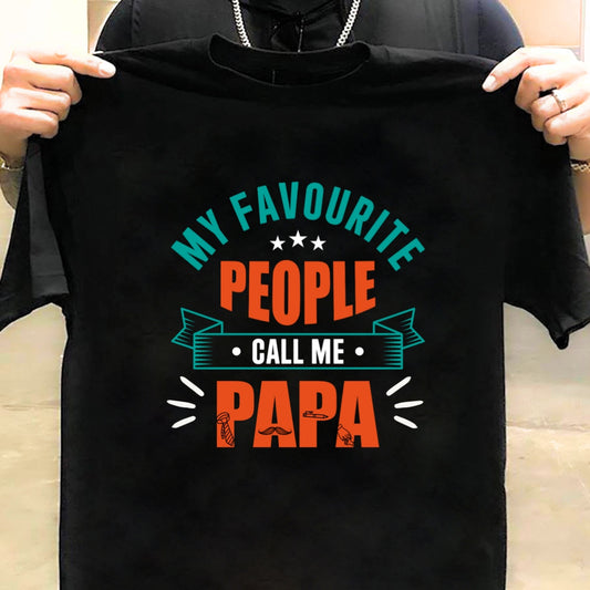 My Favorite People Call Me Papa