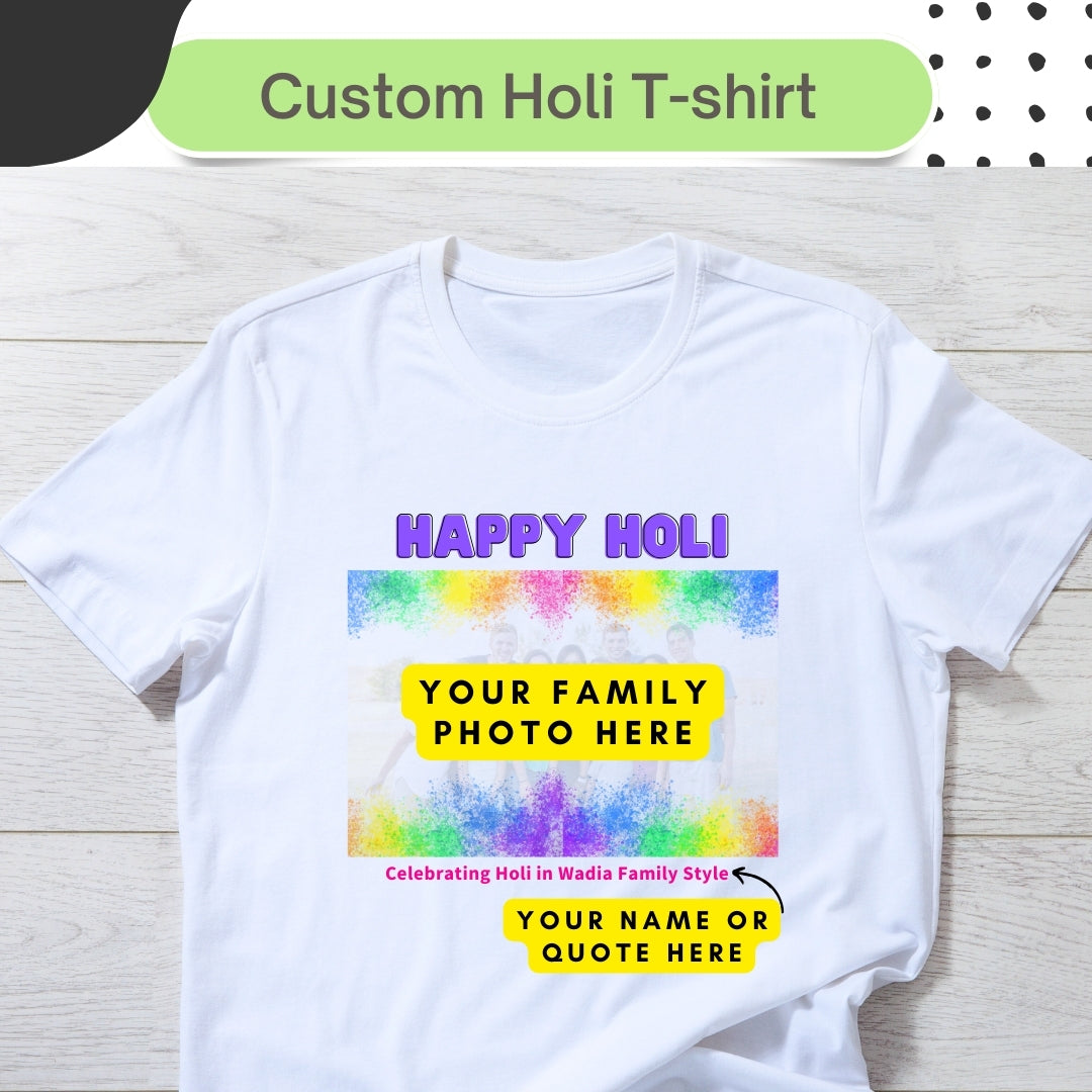 Custom T-shirt for Holi, Holi Custom Photo T-shirt