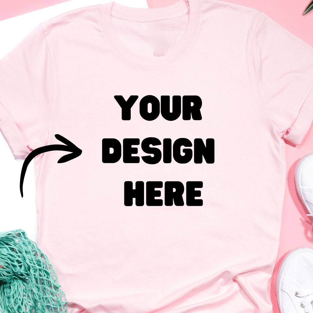 Personalized T-shirt or Tank Top of Your Choice. We Will Make Your Design Come True