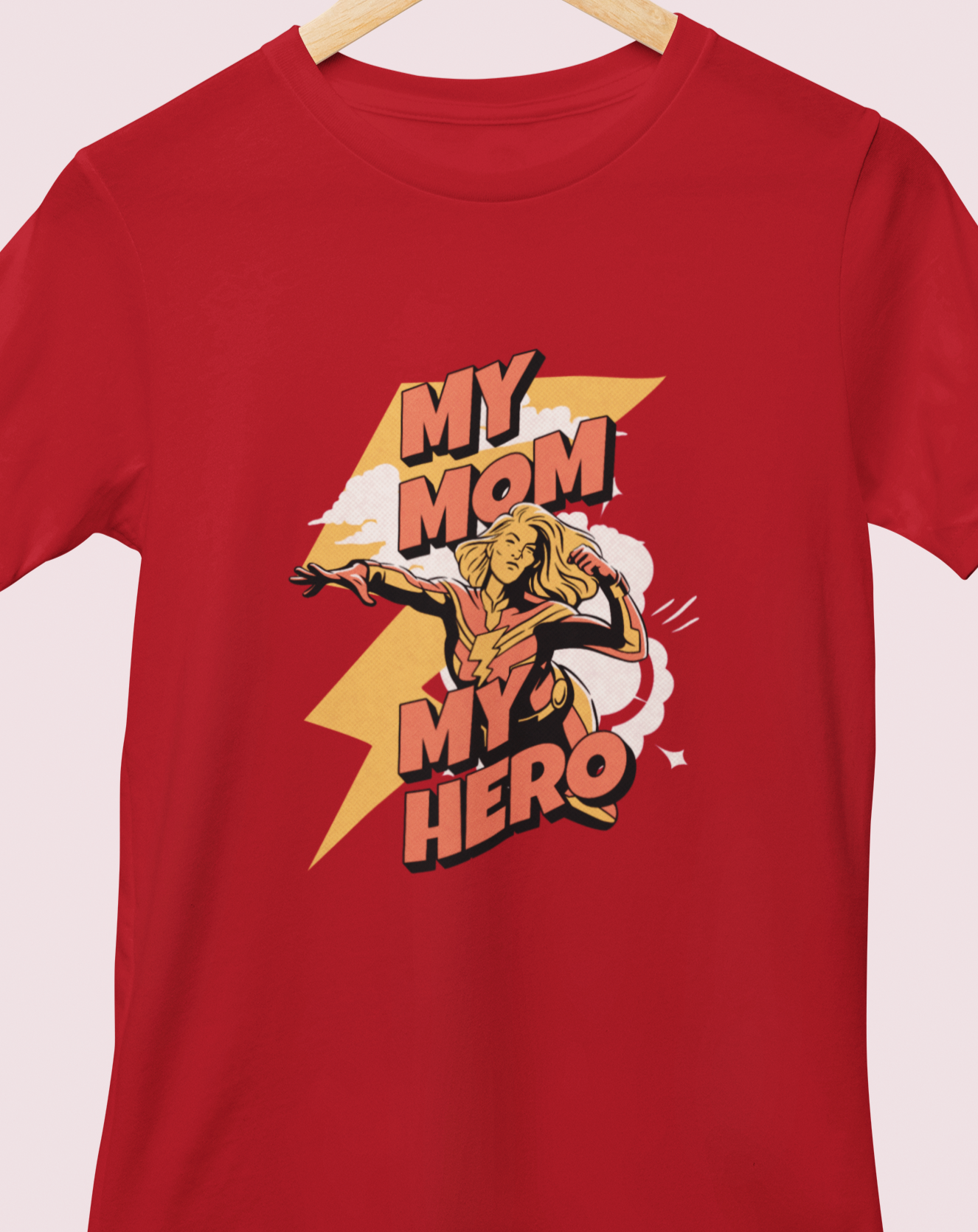 My Mom My Hero T-Shirt